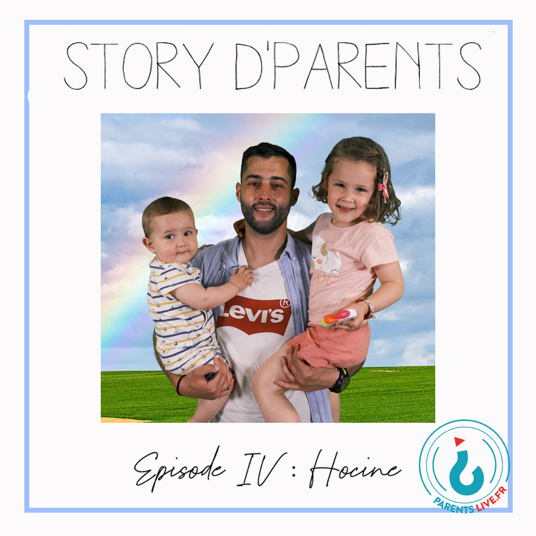 Story d&rsquo;parents #4 Hocine
